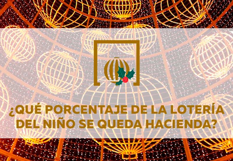 hacienda lotería del niño
